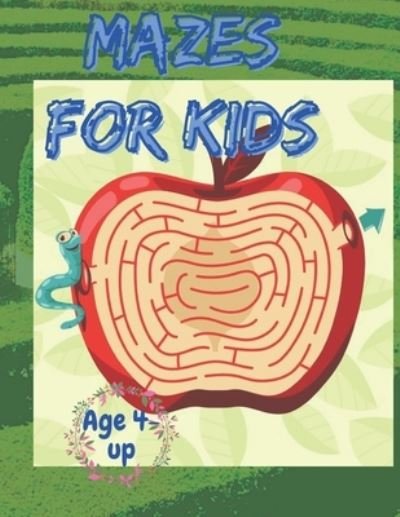 Cover for Mode Cinia Mode · Mazes for kids age 4-up: 60 mazes for kids children and adults  large size 8.5*11 (Paperback Book) (2021)