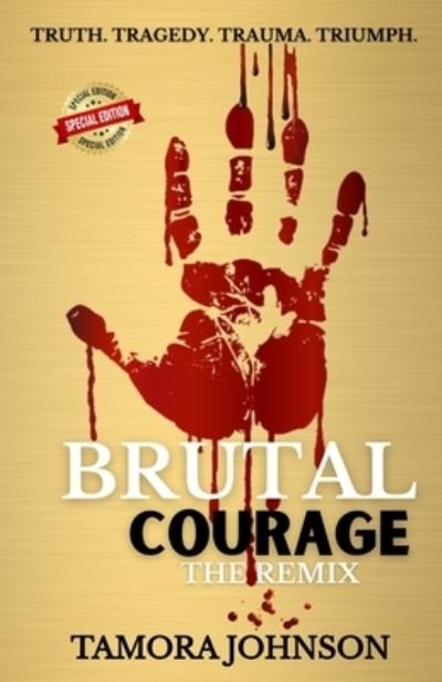 Cover for Tamora Johnson · Brutal Courage (Paperback Book) (2021)