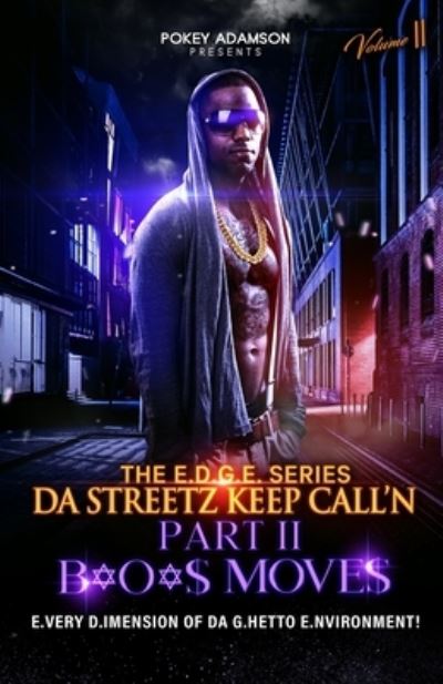 Cover for Pokey Adamson · 'Da Streetz Keep Call' N' (Paperback Book) (2021)