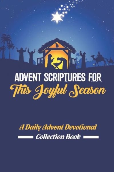 Cover for Blythe Cobarrubias · Advent Scriptures For This Joyful Season (Taschenbuch) (2021)