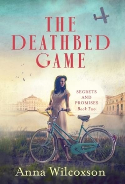 Cover for Anna Wilcoxson · The Deathbed Game - Secrets and Promises (Hardcover Book) (2022)