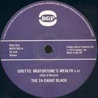 Cover for 24 Carat Black · Ghetto Misfortunes Wealth/24 Carat Black (7&quot;) (2013)