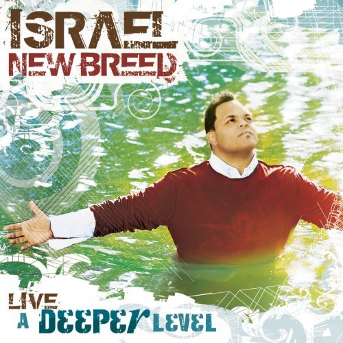 Cover for Israel And New Breed · A Deeper Level (CD) (2009)