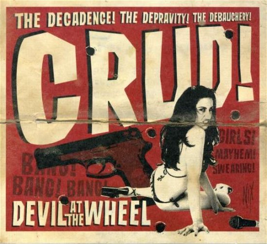 Cover for Crud · Devil at the Wheel (CD) (2008)