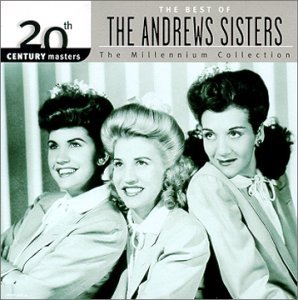 20th Century Masters - Andrews Sisters the - Musiikki - ALLI - 0008811223021 - torstai 9. marraskuuta 2017