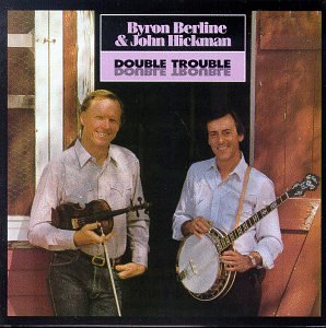 Cover for Berline Byron  John Hickman · Double Trouble (CD) (2000)