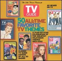 Cover for TV Guide: 50 All Time Favorite TV Themes / Various (CD) (2002)