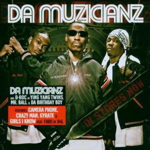 Da Muzicianz - Da Muzicianz - Música - MEMBRAN - 0016581280021 - 13 de outubro de 2006