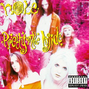 Pretty on the Inside - Hole - Music - CAROLINE - 0017046171021 - September 23, 1991