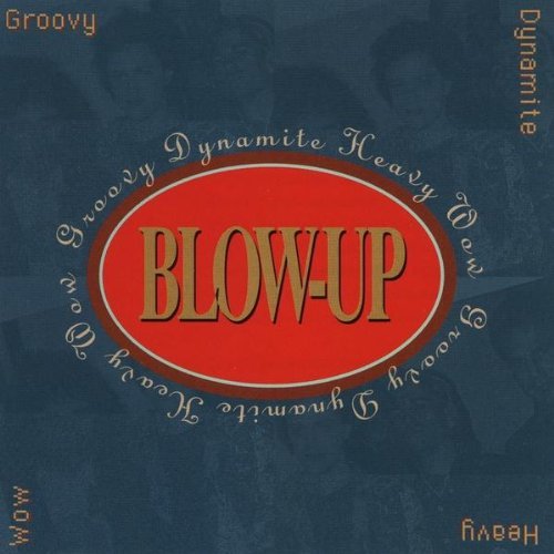 Cover for Blow-up · Groovy Dynamite Heavy Wow (CD) (2009)