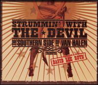 Cover for David Lee Roth · Strummin with the Devil: Southern Side Van Halen (CD) [Tribute edition] (2006)