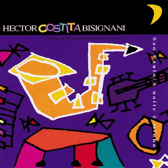 Cover for Hector Bisignani · A Noite E Minha (CD) (2015)