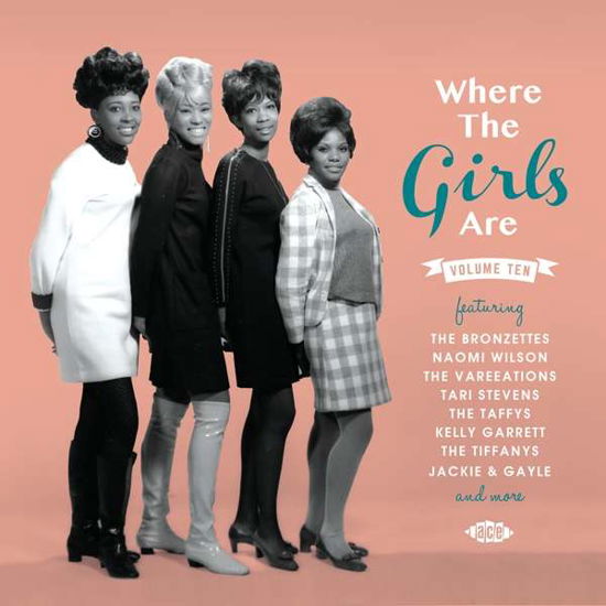 Where the Girls Are Vol 10 - Where the Girls Are Vol 10 / Various - Muziek - ACE RECORDS - 0029667085021 - 8 maart 2019