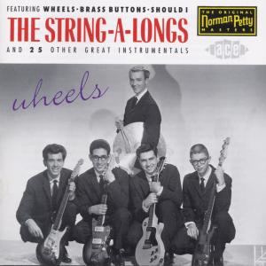 Wheels - The String-a-longs - Musik - ACE RECORDS - 0029667139021 - 25. Januar 1993