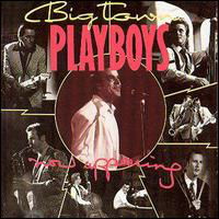 Now Appearing - Big Town Playboys - Musik - ACE - 0029667171021 - 30. Juni 1990