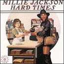 Hard Times - Millie Jackson - Musik - ACE RECORDS - 0029667379021 - 19. juli 1996