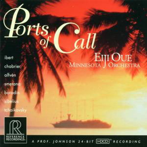 Ports Of Call - Minnesota Orchestra & Eiji Oue - Musiikki - REFERENCE - 0030911108021 - torstai 25. huhtikuuta 2013