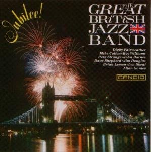 Jubilee! - The Great British Jazz Band - Musiikki - CANDID - 0031397972021 - perjantai 11. tammikuuta 2008