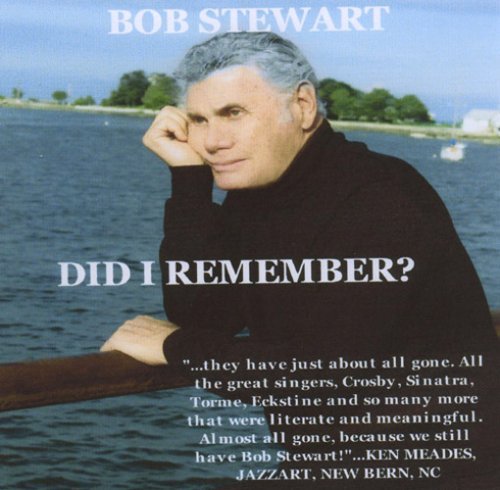 Cover for Bob Stewart · Did I Remember (CD) (2007)