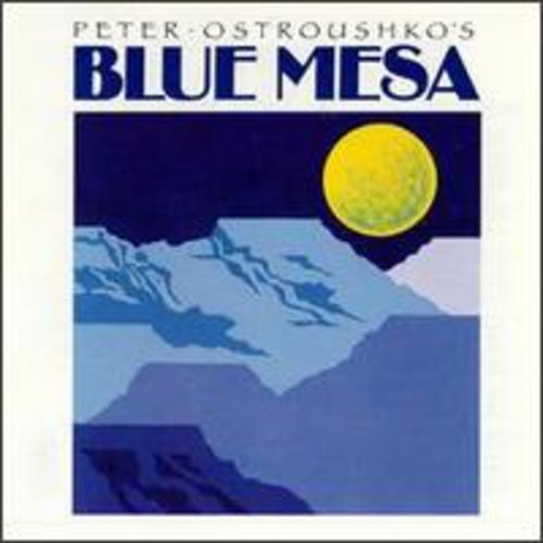 Cover for Ostroushko Peter · Blue Mesa (CD) (1989)