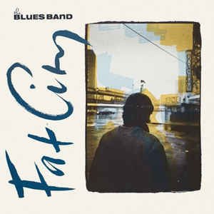 Cover for Blues Band · Fat City (CD)