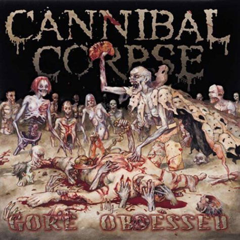 Cover for Cannibal Corpse · Gore Obsessed (CD) [Uncensored edition] (2013)