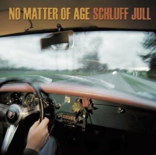 Cover for Schluff Jull  · No Matter Of Age (CD)