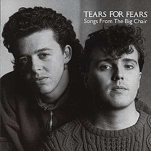 Cover for Tears For Fears · Songs from the Big Chair (CD) (2017)