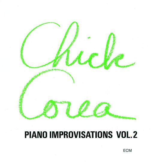 Piano Improvisations - Chick Corea - Musiikki - SUN - 0042282919021 - perjantai 1. elokuuta 1986