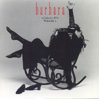 Chatelet 87 Vol. 1 - Barbara - Musik - POLYGRAM - 0042283404021 - 13. September 2021