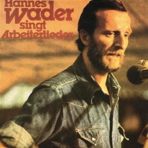 Cover for Hannes Wader · Wader Singt Arbeiterlieder (CD) (1991)