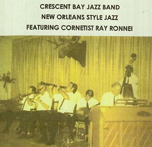 Cover for Crescent Bay Jazz · New Orleans Style Jazz (CD) (2017)