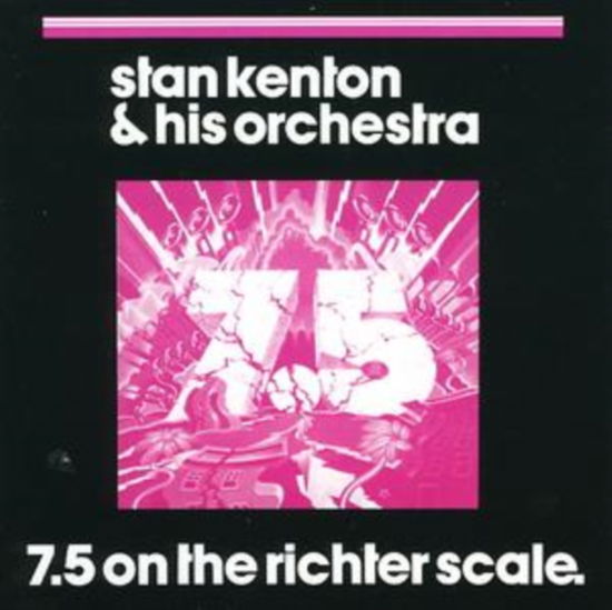 Cover for Stan Kenton · 7.5 On The Richter Scale (CD)