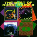 Cover for Gucci Crew II · Best of (CD) (1994)