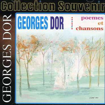 Poemes et Chansons - Georges Dor - Musik - ROCK / POP - 0068381414021 - 30 juni 1990