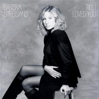 Cover for Barbra Streisand · Till I Loved You (CD) (1990)