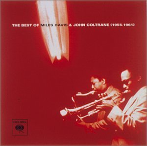 The Best of the Complete Columbia Recordings - Davis, Miles & John Coltrane - Musik - JAZZ - 0074646109021 - 17. April 2001