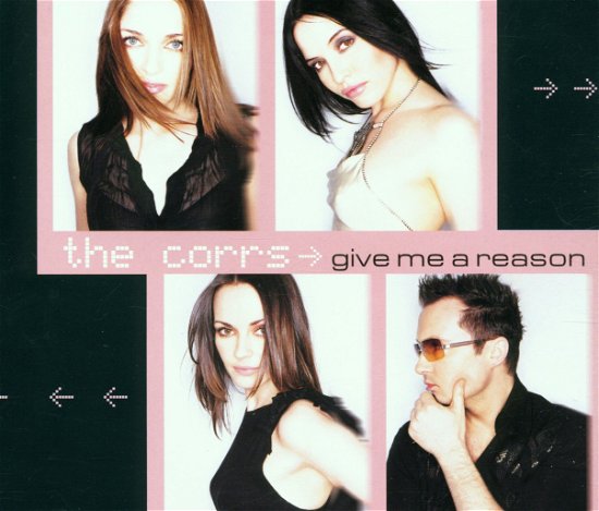 Cover for The Corrs · Give Me A Reason (SCD)