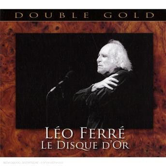 Leo Ferre · Le Disque DOr - Double Gold (CD) (2020)