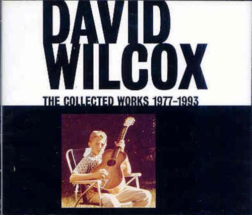 Cover for David Wilcox · The Complete Works 1977-1993 (CD) (1990)