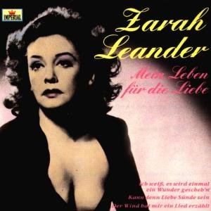 Cover for Zarah Leander · Mein Leben Fuer Die Liebe (CD) (2010)