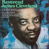 Cover for Rev James Cleveland · I Walk with God (CD) (1995)