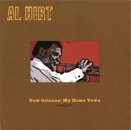 Cover for Al Hirt · New Orleans:My Home Town (CD)