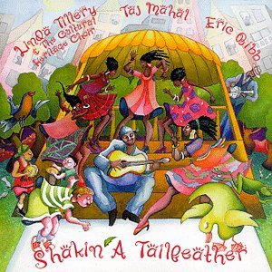 Cover for Taj Mahal · Taj Mahal-shakin' a Tailfeather (CD) (1997)