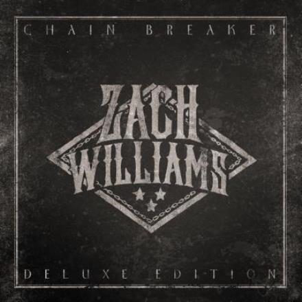 Chain Breaker - Zach Williams - Musikk - GOSPEL - 0083061108021 - 3. november 2017