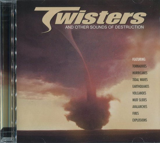 Cover for Various Artists · Twisters &amp; Other Sounds Of Destruction (CD)