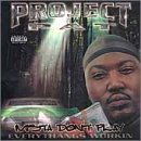 Project Pat-msta Don't Play - Project Pat - Music - RELATIVITY - 0088561195021 - February 19, 2001