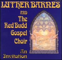 Cover for Barnes,luther &amp; Red Budd Gospel Choir · Invitation (CD) (1991)