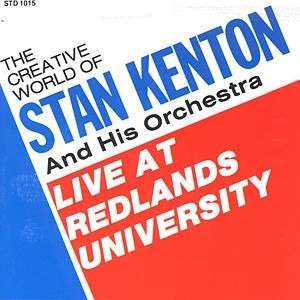 Cover for Kenton, Stan &amp; His Orchestra · Live At Redlands Unive... (CD) (2000)