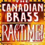 Cover for Canadian Brass the · Ragtime (CD) (2002)